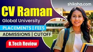 CV Raman Global University BTech Review