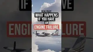 What Happens if you have an Engine Failure