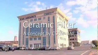 CSEM UAE, Materials Department (Ceramic Filter) - Unravel Travel TV