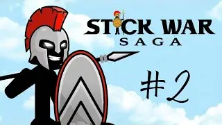 The Magik Is Too Powerful | Stick War Saga #2