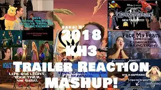 KH3 2018 Trailer Reaction Mashup