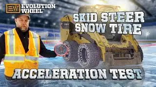 Skid Steer Snow Tire Acceleration Test | EWRS-SNOW