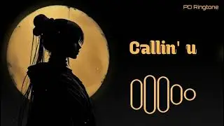 Callin' U ( Tamally Maak) - Elyanna || New ringtone || [ PD Ringtone ]