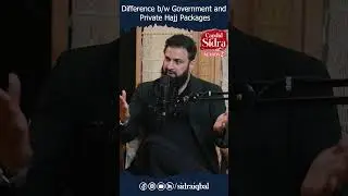 Difference b/w Government And Private Hajj Packages #usmandochki #sidraiqbal #hajj #shorts
