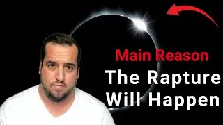 The RAPTURE is About HAPPEN ( one reason )✅⚠️