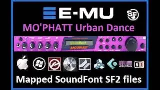 E-MU MO'PHATT Proteus Presets Soundfont SF2 , Mapped and Looped EMU SF2 mophatt