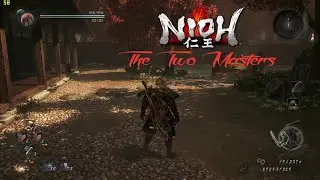 Nioh Complete Edition Gameplay Walkthrough The Two Masters