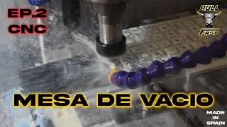 FABRICAMOS nuestra propia MESA de VACIO | BULL FAST