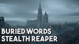 [AC Unity] Buried Words - Stealth Reaper