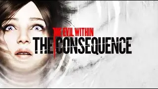 The Evil Within The Consequence Kidman DLC Walkthrough