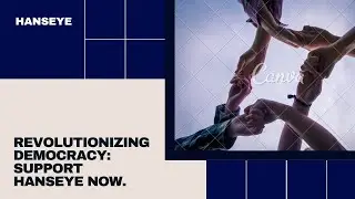 Revolutionizing Democracy: Introducing HANSEYE Your Gateway to Informed Voting! #DemocracyRevolution