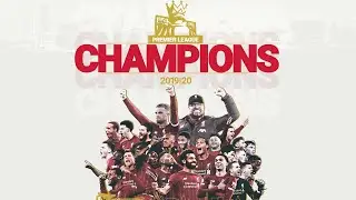 2019/ 20 PREMIER LEAGUE CHAMPIONS LIVERPOOL FC | CAMPEONES CAMPEONES OLE OLE OLE | HD