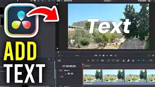 How To Add Text In Davinci Resolve - Beginner Tutorial