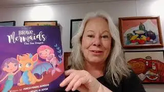 (age 3-6) Brave Mermaids - The Sea Dragon by Maria Mandel Dunsche