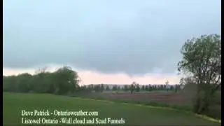 Wall Cloud and Scud Funnels - Listowel Ontario May 21, 2013