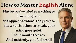 How to Master English at Alone || Englivenue || Unlock Natural, Confident English Fluency