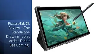 PicassoTab XL Review &ndash; The Standalone Drawing Tablet Artists Didn&rsquo;t See Coming!