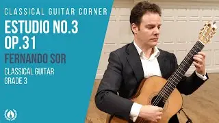 Estudio No.3 Op.31 By Fernando Sor - Grade 3 Repertoire for Classical Guitar