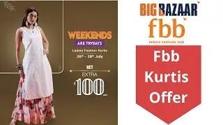 Fbb Kurtis Offer For Today Weekends are Trydays Ladies Fashion Kurtis |Expired