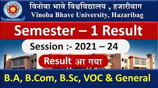 VBU Result | VBU SEM 1 Result | VBU Semester 1 B.A , B.Sc ,  B.Com , Vocational & GE Session 2021-24