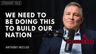 Westpac CEO Anthony Miller: My First Podcast with a Major Bank Leader