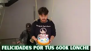 WILLITO le dio una SORPRESA a LONCHE por sus 600k *salió mal*