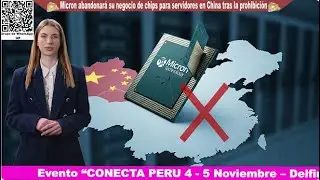 Micron abandonar&aacute; su negocio de chips para servidores en China tras la prohibici&oacute;n Gubernamental