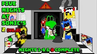 Five Nights at Sonic's 2 (v2.0) | Ночи 1-6 и 8 ЗАВЕРШЕНЫ