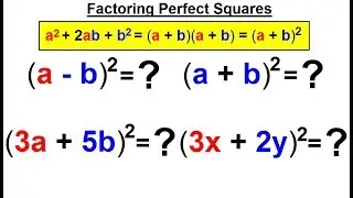 Algebra - Ch. 6: Factoring (29 of 55)  How to Factor Perfect Squares?