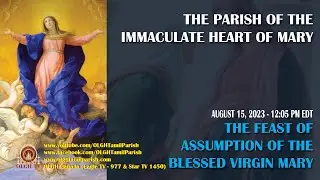 THE FEAST OF ASSUMPTION OF THE BLESSED VIRGIN MARY