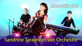 SANDRINE TARAYRE - Musettinette
