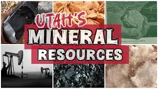 Utah Rock & Mineral Resources, Utah Geology Highlights