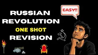 Class 12 Russian Revolution One Shot Revision With Simple Mind Map