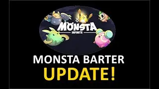 MONSTA INFINITE: MONSTA BARTER UPDATE!