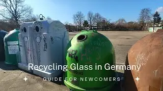 Recycling Glass in Germany 🇩🇪: Are You Doing It Right? | New Comers Guide | Wolfsburg