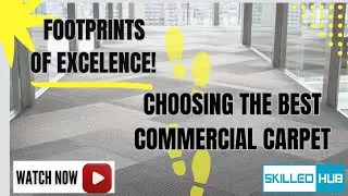 Footprints of Excellence: The Art of Choosing Commercial Carpets | Workspace Wonders | Steps to Win