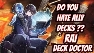 THE I HATE ALLY DECKS RAI STORM SEER DECK DOCTOR IS FINALLY HERE. Grand Archive TCG