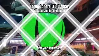 Large Sphere LED Display Customized for Nightclub,#Spherical,#ledball,3D,#bar,#nightbar ,#ktv,#disco