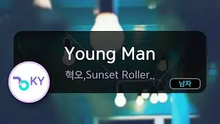 [멜로디제거] Young Man - 혁오, Sunset Rollercoaster 落日飛車 (KY.75383) / KY KARAOKE