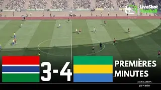 Premi&egrave;res Minutes: GAMBIE 3-4 GABON  🔴 &Eacute;liminatoires Coupe du Monde | Match Simulation Jeu Vid&eacute;o