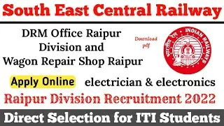 SECR Railway Apprenticeship 2022 Raipur || South East Central Railway Apprenticeship for ITI Student