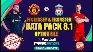 DATA PACK 8.1 OPTION FILE PES 2021 FIX JERSEY | PS4 / PS5 🎧