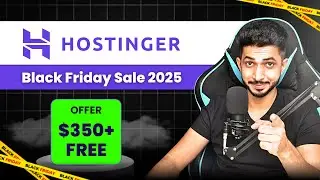 Hostinger Black Friday Sale 2025 | $350+ FREE Premium Gifts | FREE .com Domain & Courses..