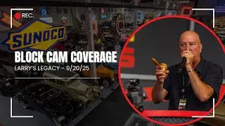 Larry's Legacy Live Block Cam: Saturday, Sept 20, 2025