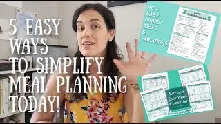5 Easy Ways to Simplify Meal Planning Today!