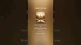 Comfort Me, Lord  | (Song) #music #christiansongs #christianmusic