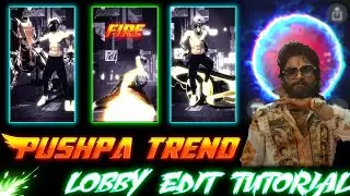 PUSHPA Trend God Level Lobby Edit Tutorial || Free Fire ll Pushpa Tutorial