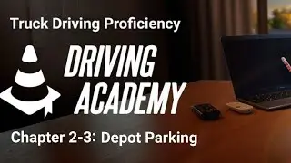 Truck driving proficiency chapter 2-3: Depot parking -Euro truck simulator 2