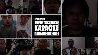Kamen Rider Medley by STOKE: Super Tokusatsu Karaoke