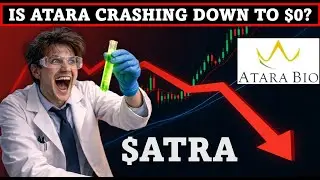 $ATRA Stock Atara Biotherapeutics  | Is this stock a FALLING KNIFE!!! Technical Analysis